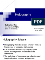 Holography: Presented By: Submitted To
