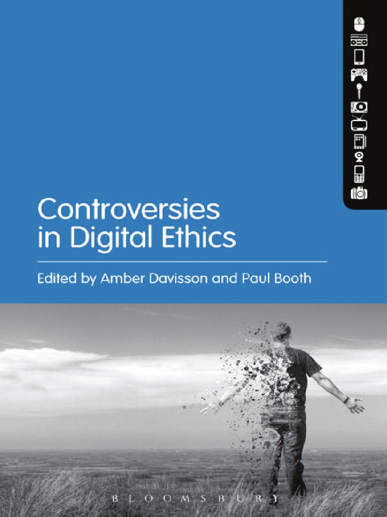 Controversies in Digital Ethics PDF Facebook Mass Media