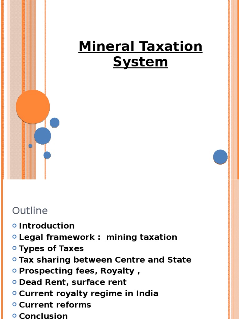 Mineral Taxation System PDF Taxes Royalty Payment