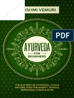 Ayurveda For Beginners The Alchemy of Ayurveda Yoga Amp Natural Food For Anxiety Tension Depression Stress Amp More