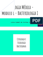 Microbiologia Médica - Módulo I - Bacteriologia I