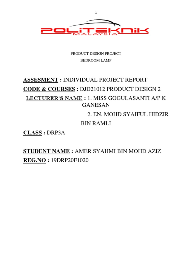 Assesment: Individual Project Report Code & Courses: Djd21012 Product ...