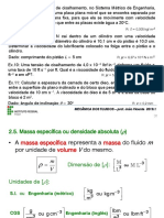 R: 0,005 KGF M: MECÂNICA DOS FLUIDOS - Prof. João Vicente 2019.1