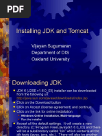 Installing JDK and Tomcat: Vijayan Sugumaran Department of DIS Oakland University