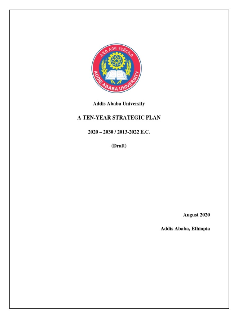 Addis Ababa University 10-Year Plan | PDF | Strategic Planning | Swot ...