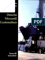 Derecho Mercantil Guatemalteco. Tomo III, Rene Arturo Villegas Lara