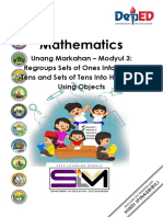 Mathematics - q1 - Mod3 - Regroups Sets of Ones Into Sets of Tens and Sets of Tens Into Hundreds Using Objects - v1