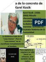 5 Presentación Dialéctica de Lo Concreto de Karel Kosik