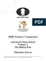 FIDE Trainers' Commission Advanced Chess School The Bishop Pair Efstratios Grivas