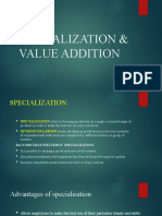 Specialization & Value Addition
