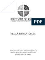 Situacion Actual de Las Personas Privadas de Libertad Preventivas en Los Recintos Penitenciarios de Bolivia