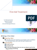 First Aid Treatment: Dr. Mohamed Jowhar Pegawai Perubatan Pusat Kesihatan Universiti Kebangsaanmalaysia