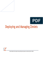 Deploying and Managing Zimlets Deploying and Managing Zimlets