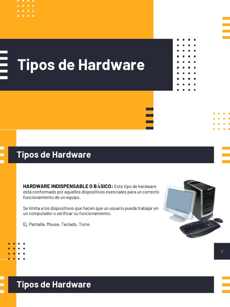 Tipos de Hardware | PDF | Hardware de la computadora | Equipo