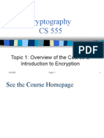 Cryptography CS 555: Topic 1: Overview of The Course & Introduction To Encryption