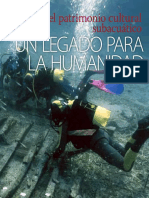 Patrimonio Cultural Subacuático. Un Legado para La Humanidad (UNESCO)