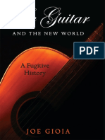 Joe Gioia - The Guitar and The New World - A Fugitive History-State University of New York Press (2013)
