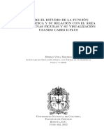 Sobre El Estudio de La Función Cuadrática Y Su Relación Con El Área de Algunas Figuras Y Su Visualización Usando Cabri Ii Plus