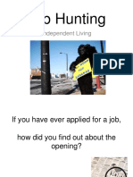Job Hunting: Independent Living