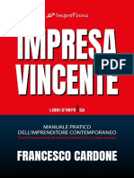 Impresa Vincente_ Manuale pratico dell’imprenditore contemporaneo (Italian Edition)
