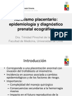 Diagnóstico prenatal ecográfico del acretismo placentario
