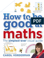 How to Be Good at Maths - Carol Vorderman