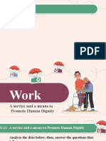 Work A Service and Means To Promote Human Dignity