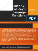 Session 12: Halliday's Language Functions: Language, Culture, and Society