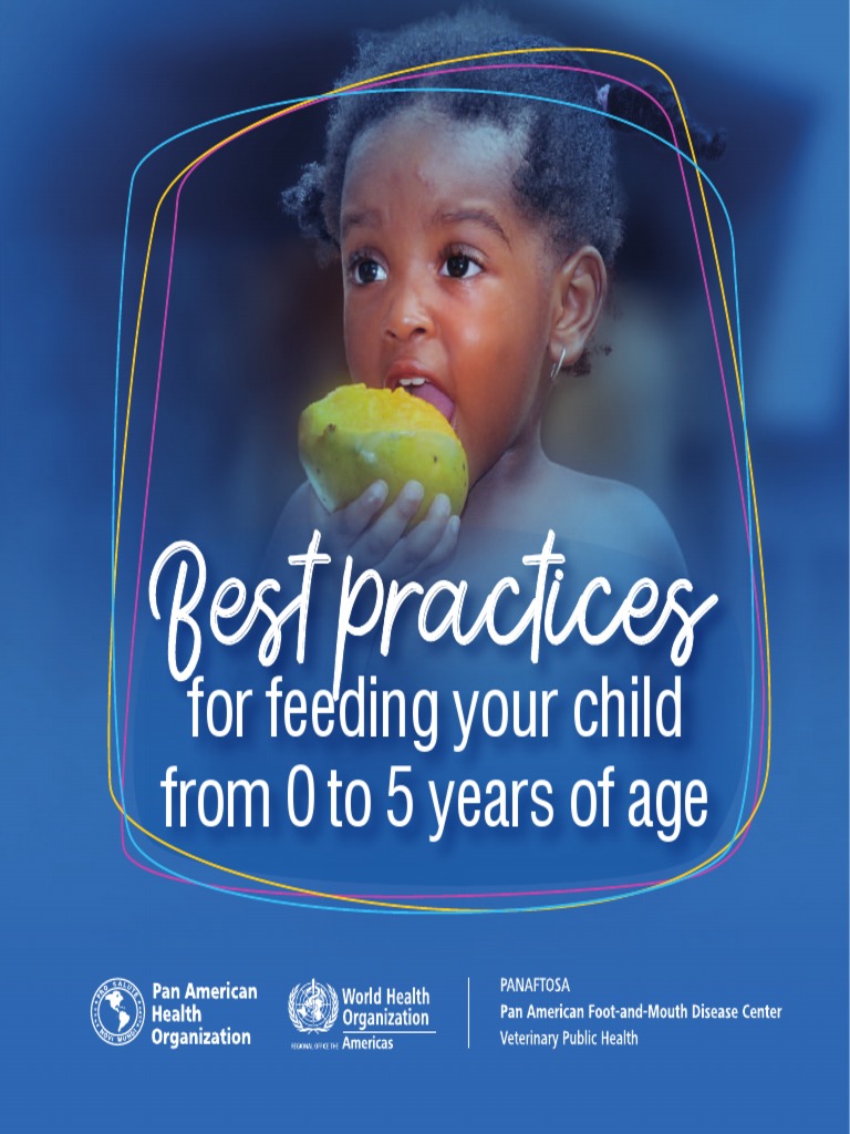 Best Practices For Feeding Your Child From 0 To 5 Years of Age PDF