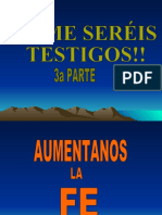 La fe aumenta al escuchar, creer, obedecer y probar la Palabra de Dios