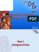 Comparatives and superlatives 6.º ano