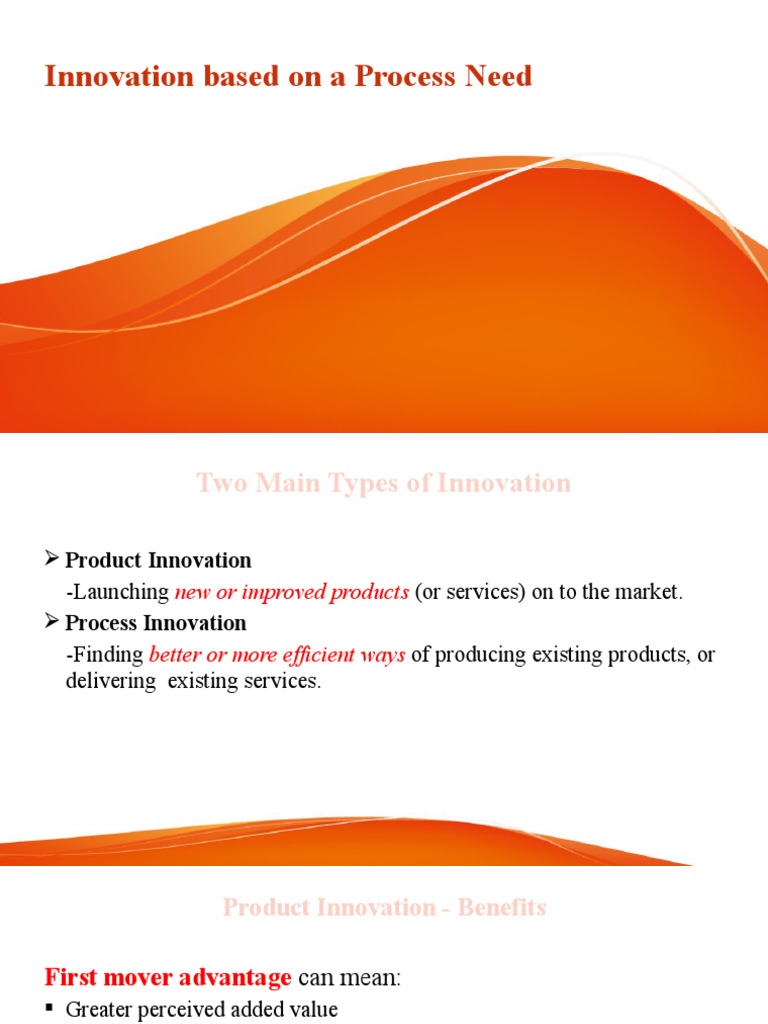 Innovation On Process Need | PDF