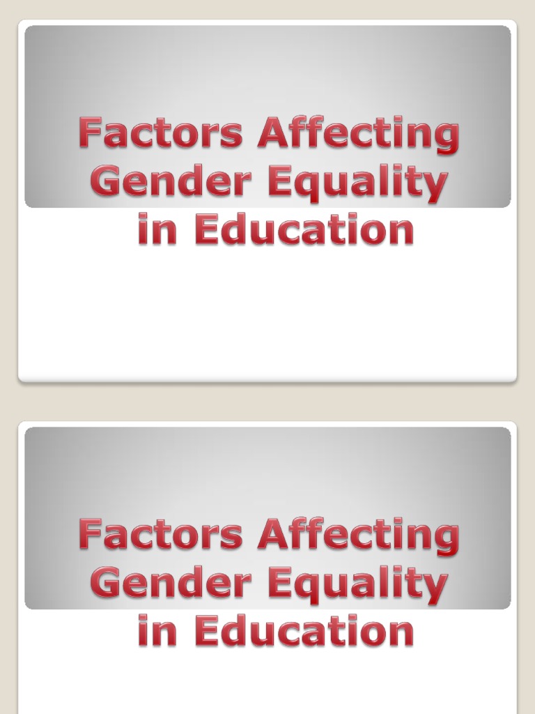 Factors Affecting Gender Equality in Education | PDF | Gender Studies ...