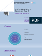 Physical Processes Used in The Safe Recycling Of: Lithium-Ion Batteries