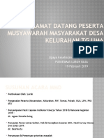 Selamat Datang Peserta Musyawarah Masyarakat Desa Kelurahan TG Uma