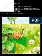 Historia de Un Caracol Que Descubrio La Importancia de La Lentitud