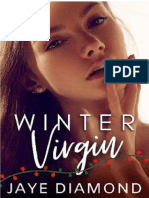 1.  Virgin winter- Jaye Diamond