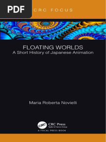 (Focus Animation Series) Novielli, Maria Roberta - Floating Worlds - A Short History of Japanese animation-CRC Press (2018)