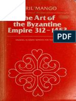 Mango, Cyril A. (1986) The Art of The Byzantine Empire 312-1453, University of Toronto Press