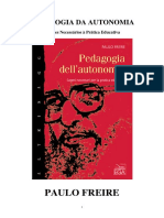 Pedagogia Da Autonomia. Saberes Necessários À Prática Educativa Paulo Freire