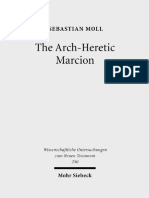 (Wissenschaftliche Untersuchungen Zum Neuen Testament 250) Sebastian Moll - The Arch-Heretic Marcion-Mohr Siebeck (2010)