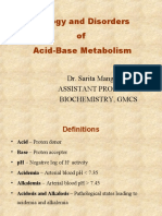 Physiology and Disorders of Acid-Base Metabolism: Dr. Sarita Mangukiya Assistant Professor Biochemistry, Gmcs