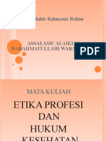 Pert. I, II. ETIKA PROFESI DAN HUKUM KES