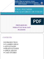 Natural Polymers Collagen & Poly Β-Hydroxy Butyrate: Prepared By: Nishant Kumar Jain PE/2010/01
