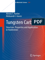 Tungsten Carbides: Alexey S. Kurlov Aleksandr I. Gusev