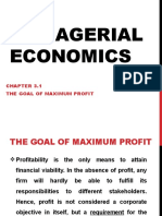 Managerial Economics: The Goal of Maximum Profit
