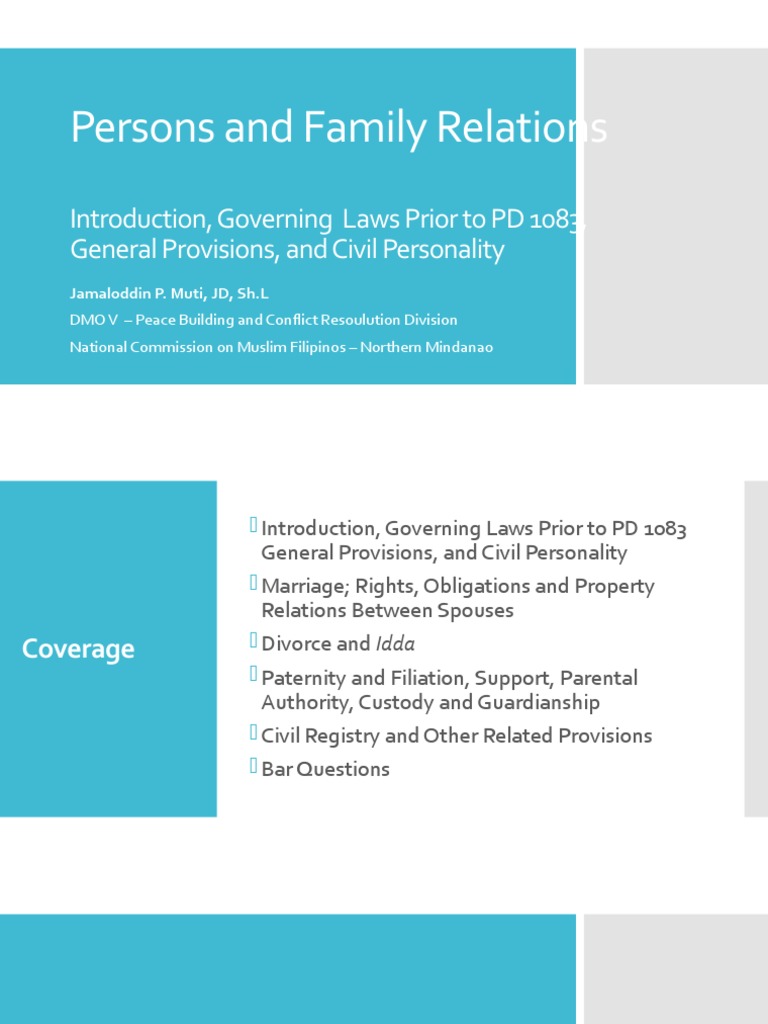 Persons and Family Relations: Introduction, Governing Laws Prior To PD ...