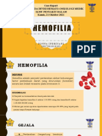Hemofilia: Case Report Dokter Muda Divisi Hemato-Onkologi Medik Ilmu Penyakit Dalam Kamis, 21 Oktober 2021