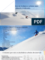 Linii Metodice de Învăţare A Schiului Alpin - Calea Directă