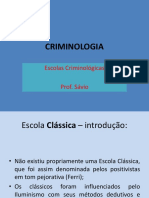 CRIMINOLOGIA. Escolas Criminológicas
